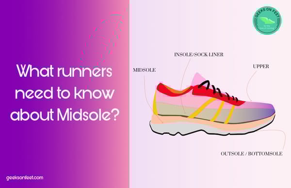 What runners need to know about Midsole?