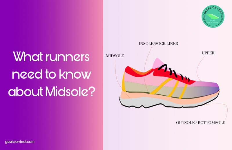 What runners need to know about Midsole?